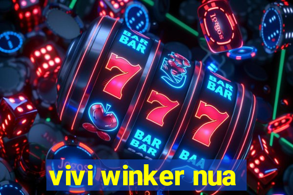 vivi winker nua